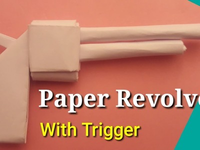 Make paper pistol - paper gun - origami revolver - easy origami