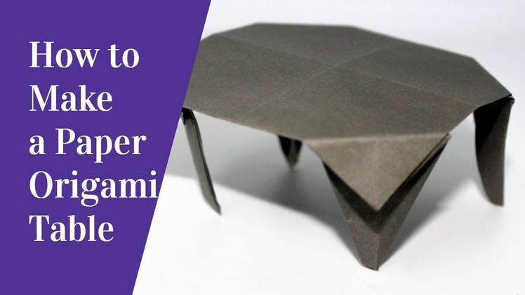 Origami table - How to make a paper table - Easy origami for kids