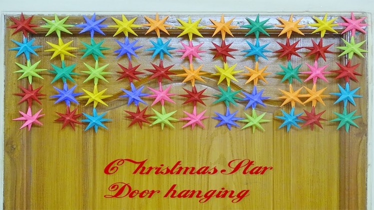 Paper ||  Paper Christmas Star door hanging || Door toran ||Toran tutorial || Siri Art&Craft ||