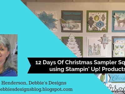 12 Days of Christmas Sampler Squares using Stampin' Up! Products