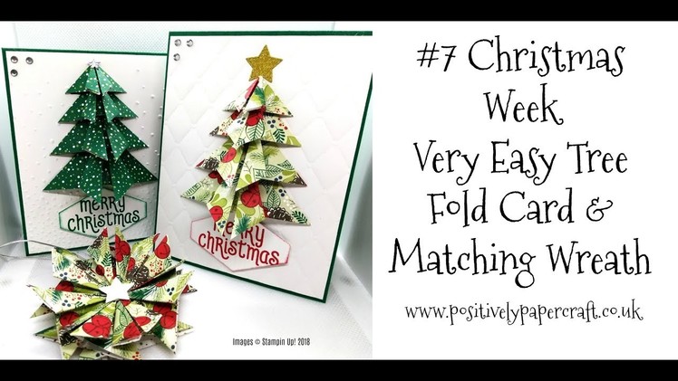 #7 Christmas Week - Very Easy Tree Fold Card & Matching Wreath