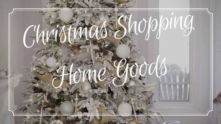 Christmas Decoration Shopping ~ at Home Goods ~ by The Frugalnista