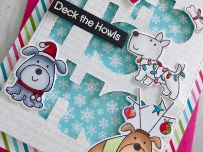 Christy Gets Crafty with My Favorite Things - Deck the Howls Christmas Card