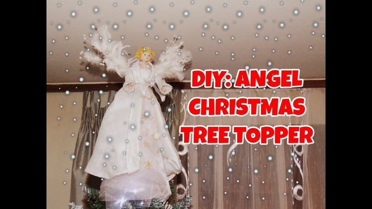 DIY: Angel Christmas Tree Topper. Ukras za vrh bora- anđeo