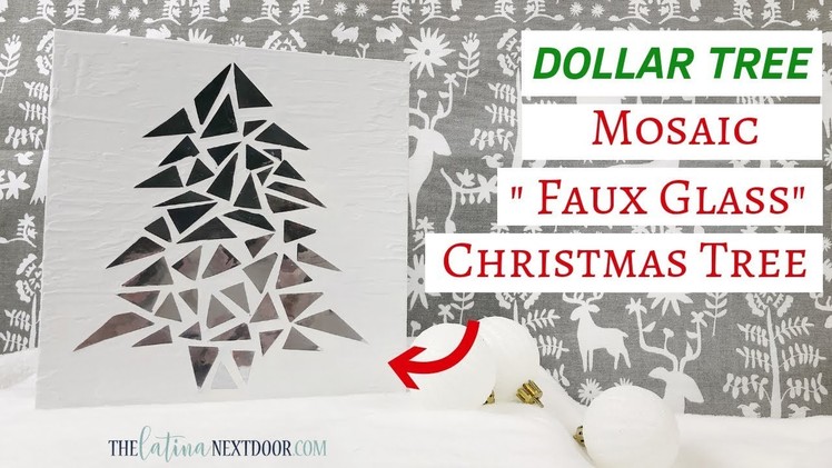 Dollar Tree Christmas Decor 2018 | Mosaic Glass Tree