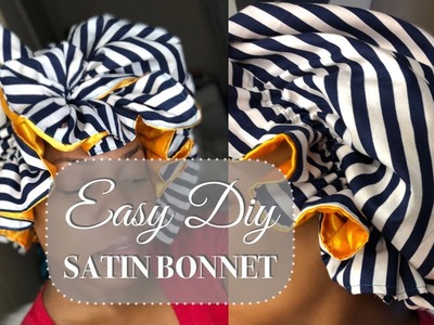 EASY DIY Large Satin Bonnet that ties in a Bow