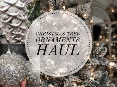 GLAM CHRISTMAS TREE ORNAMENTS HAUL 2018