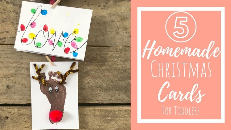 Homemade Christmas Cards | Crafts for Toddlers