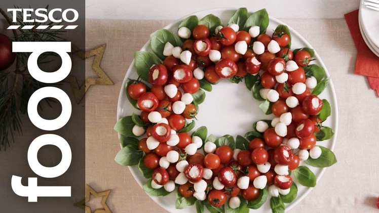 Hosting hacks: Christmas Caprese wreath | Tesco Food