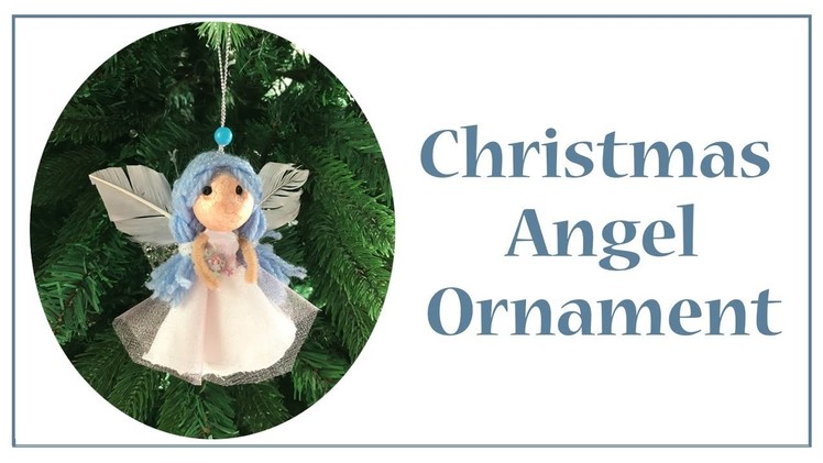 Make your own Christmas Angel Ornaments