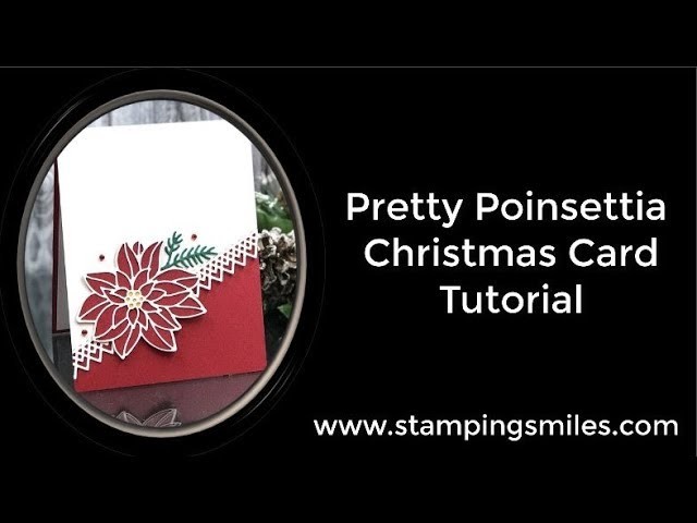 Pretty Poinsettia Christmas Card with Stampin' Up! Peaceful Poinsettia