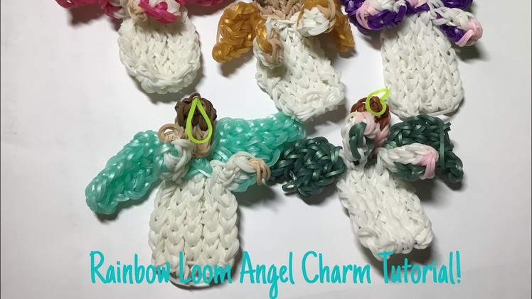 Rainbow Loom Angel Charm Tutorial!