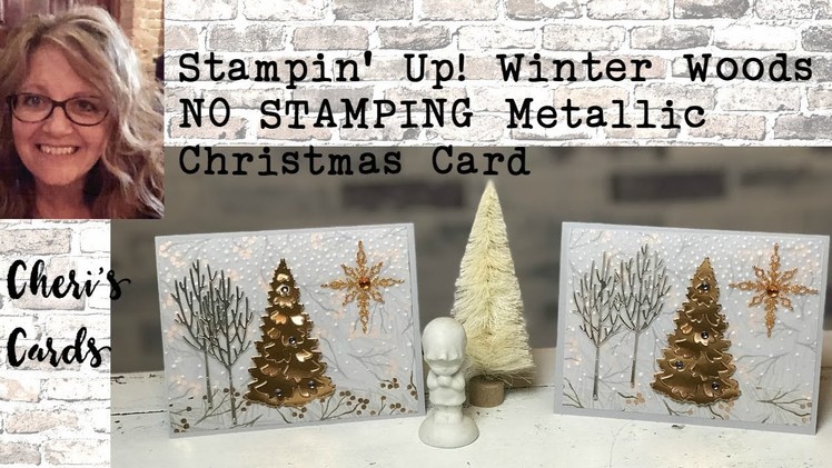 Sugarplum Forest  Stampin' Up! Winter Woods dies & Joyous Noel Christmas Card