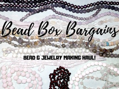 Bead Box Bargains Jewelry Making Gemstone Bead Haul | Black Friday 2018