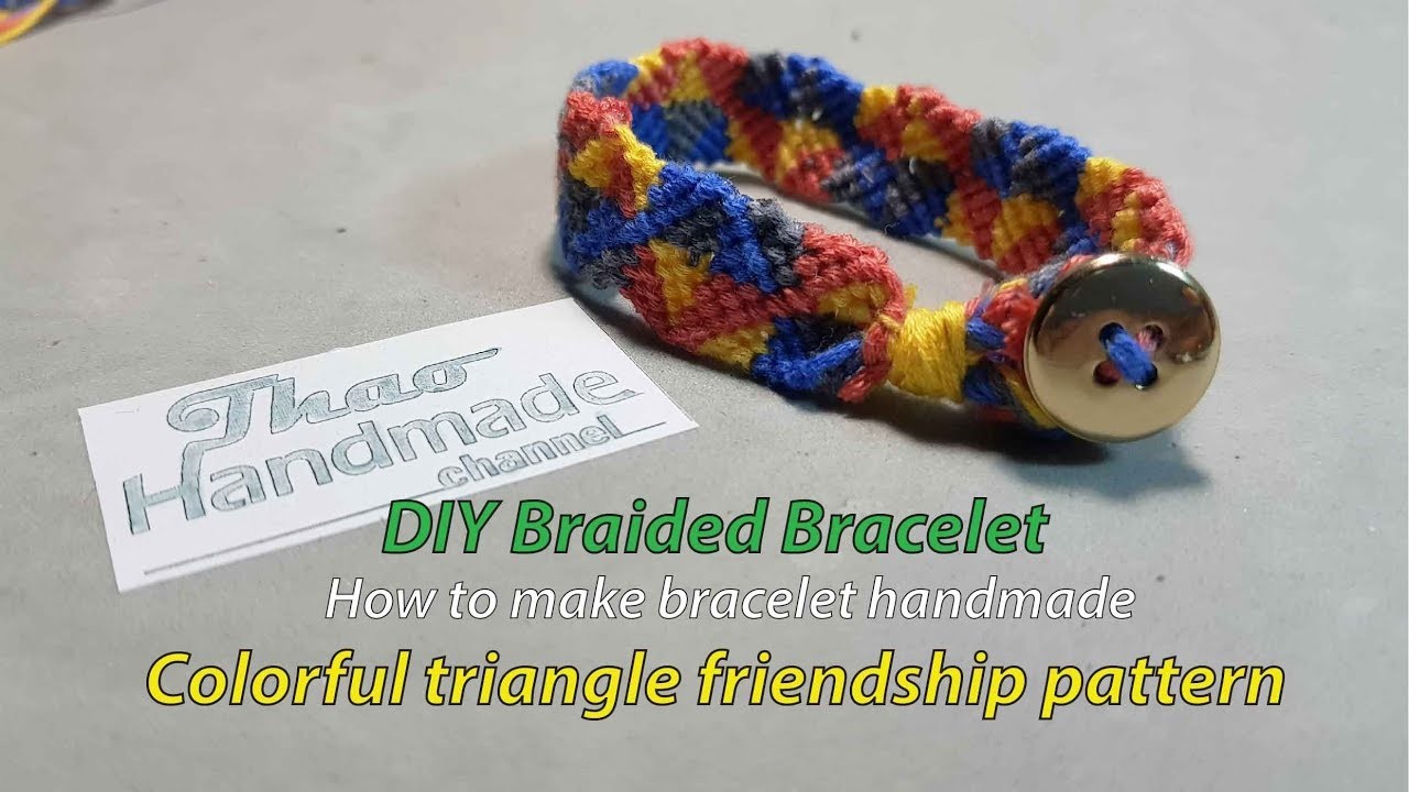 DIY - Easy friendship bracelets handmade: colorful alternate triangle ...