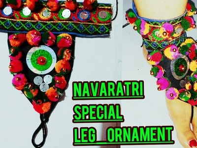DIY Navaratri special Leg Ornaments | Navaratri Ornaments Making | Navaratri jewellery Handmade
