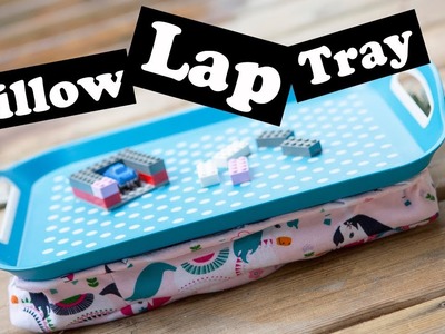 Dollar Store Hack - Pillow Lap Tray Sewing tutorial