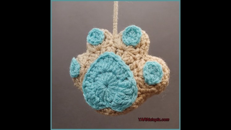 How to Crochet Tutorial: DIY Paw Print Ornament by YARNutopia