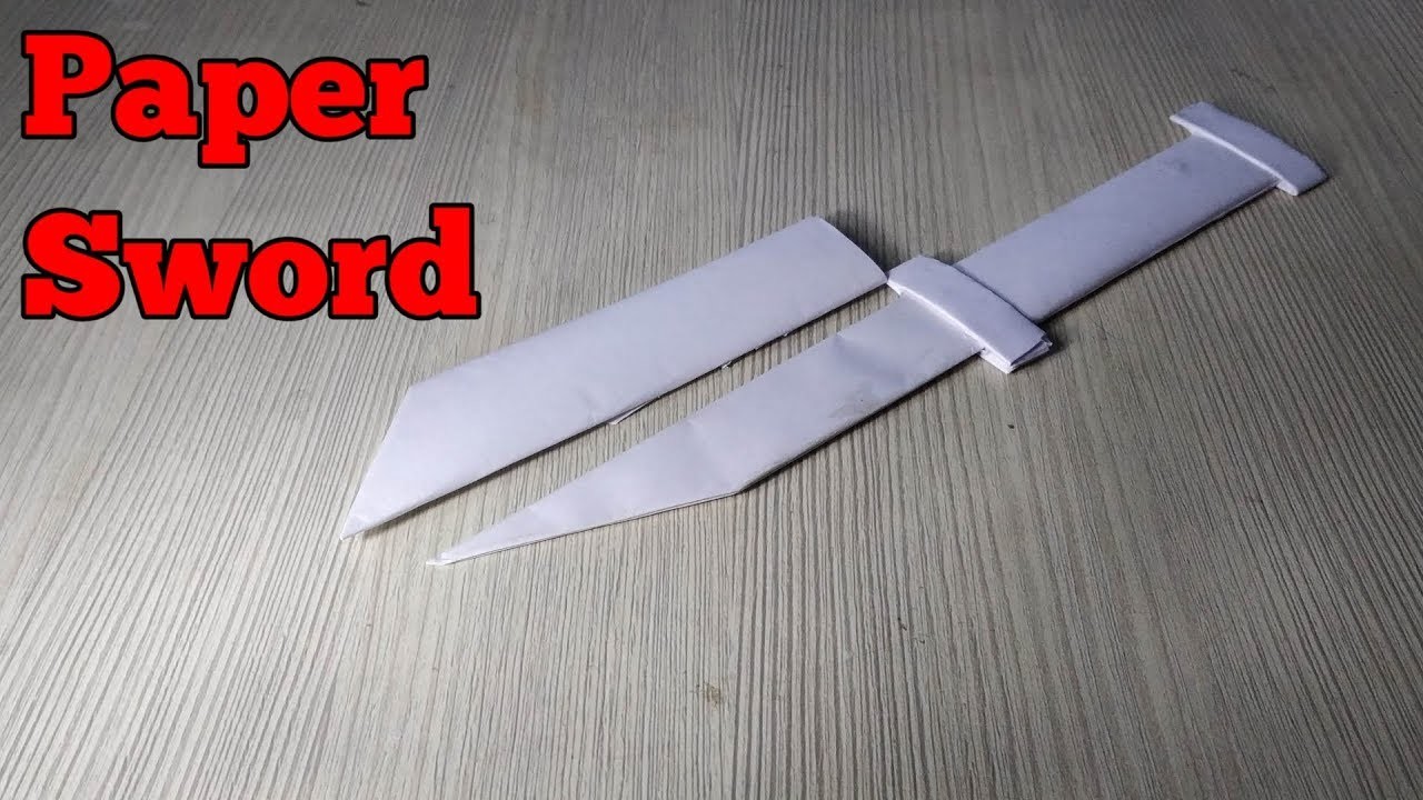 How to Make a Paper Sword Paper Origami Sword