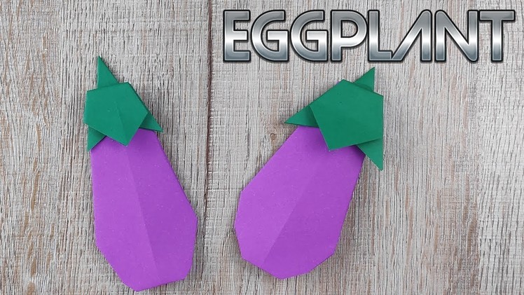 Origami Easy Eggplant Tutorial | How to make a 3D Eggplant Folding Tutorial | DIY Fruit Handicraft