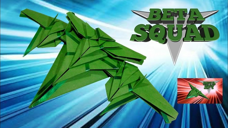 Origami Plane Papertoy - BETA SQUAD (Part 3) - deyeight collection 2018