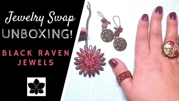 Super Awesome Unboxing of Jewelry Swap Pieces from Black Raven Jewels!