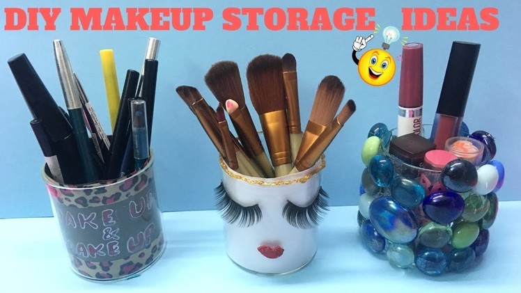 3 HANDY DIY MAKEUP STORAGE IDEAS