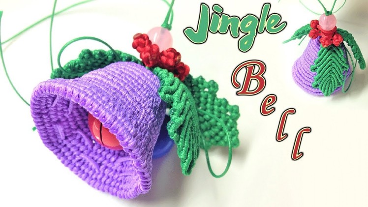 Beautiful 3D Jingle bell Macrame tutorial - Part 1 - Leaf  Hướng dẫn thắt dây chuông giáng sinh