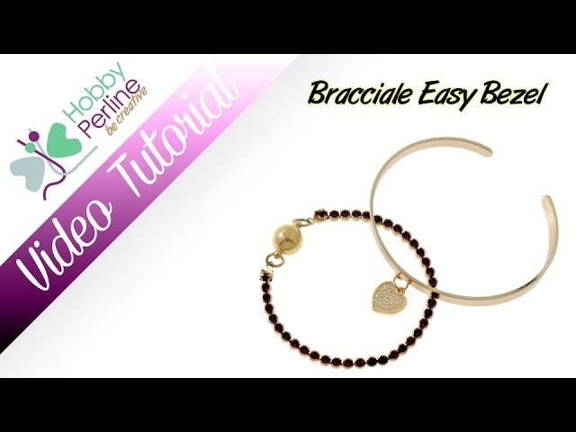 Bracciale Easy Bezel | TUTORIAL - HobbyPerline.com