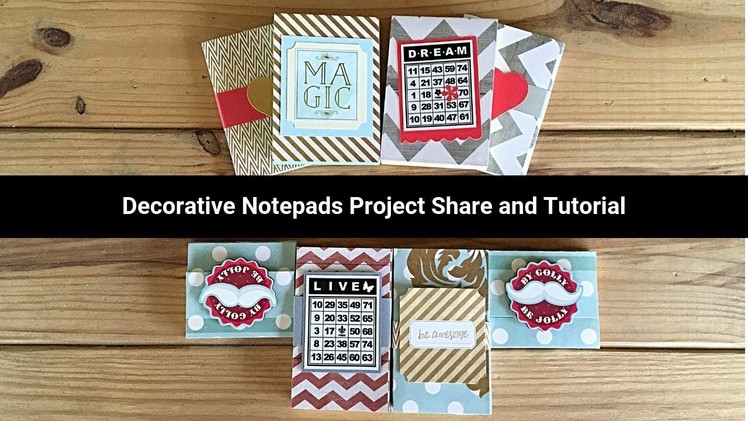 Decorative Note Pads Project Share and Tutorial - Using Up a Whole Paper Pad
