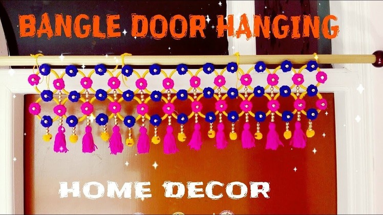 DIY Door hanging.waist of bangles and woolen.Diwali decoration idea