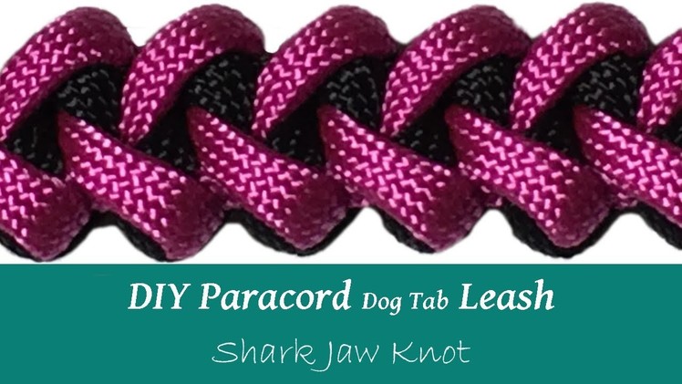 DIY Paracord Dog Tab Leash - Shark Jaw Knot