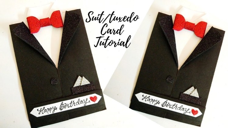 DIY Suit.Tuxedo Greeting card Tutorial | How to make Greetings for Birthday | Birthday Card for Him
