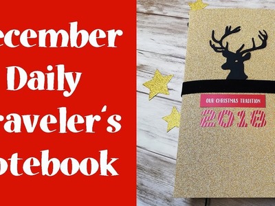DIY Traveler's Notebook December Daily with homemade Inserts
