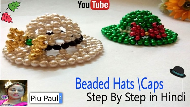 How To Make Beaded Hats,Caps || Pearl Beaded Hats Making Tutorial