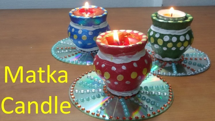 Matka Candle | DIY Diwali Lamp | Home Made Candles