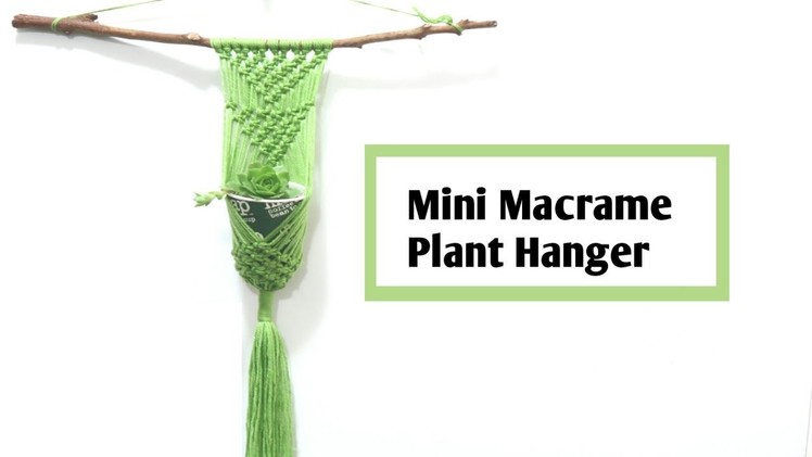 Mini macrame plant hanger | step by step tutorial