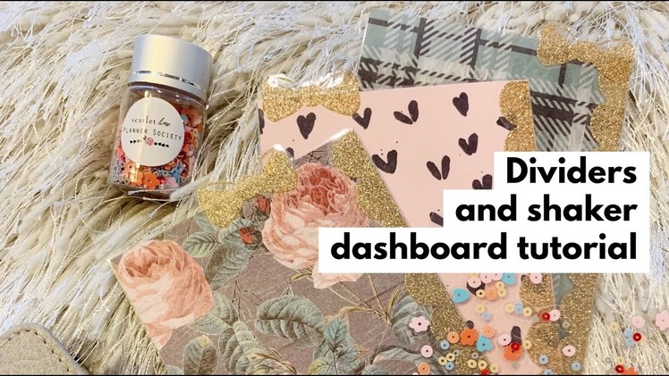 Planner dividers and sequin dashboard tutorial