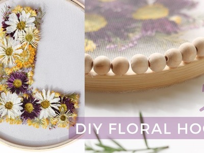 Press Flowers IN 3 MINUTES + DIY Easy Emroidery Hoops - Pressed Flower art