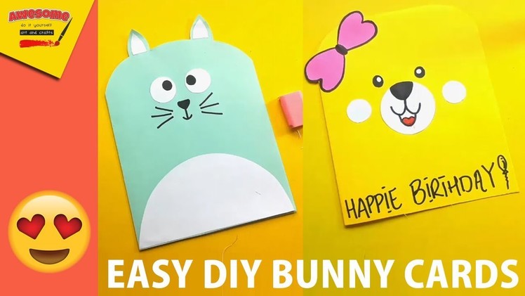 Simple & Easy Birthday Card Design Ideas & Homemade Best DIY Bunny Birthday Card | Awesome Art Craft
