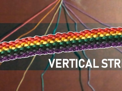 "Vertical Stripe" Friendship Bracelet Tutorial