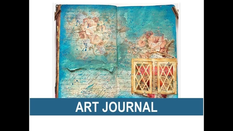Art Journal - Decoupage with Stamperia Rice Paper