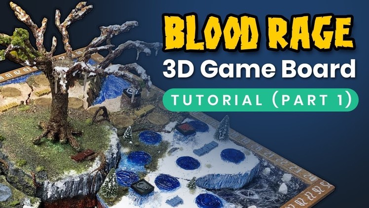 Blood Rage 3D game board tutorial (part 1.4)