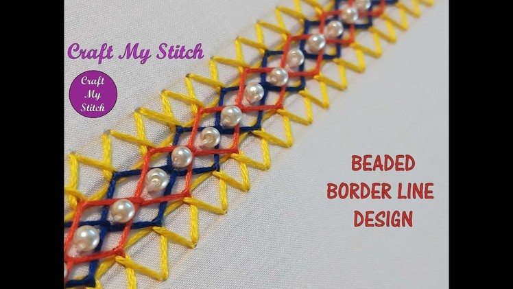 Hand embroidery | Beaded border line design