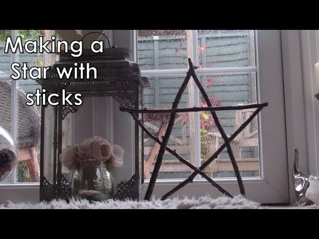 How-To Make a Star with Sticks.Twigs | D.I.Y.
