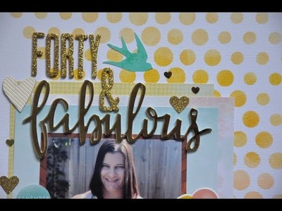Make Paper Art DT: Forty and Fabulous
