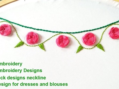 Neckline hand embroidery | Neck design for dresses and blouses | Hand embroidery stitches