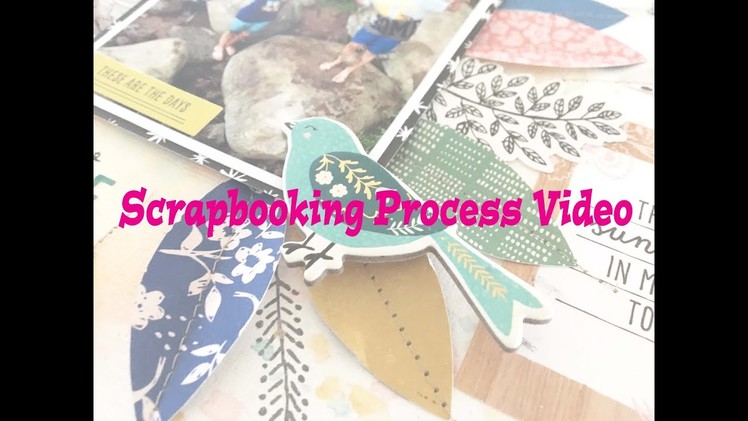 Scrapbooking Process #186- "Along the Ausable" for Hip Kit Club