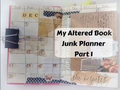 Altered Book Junk Journal Planner inspired by TheReBookery. how make your own planner