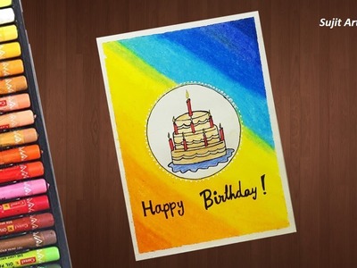 Birthday Card Drawings (Very Easy) with Oil Pastels for beginners - step by step